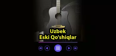 Uzbek Eski Qo'shiqlari