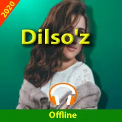download Dilso'z Qo'shiqlar - Дилсуз APK