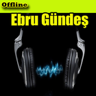Ebru gundes Şarkıları 2019 ícone