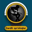 Dardli Qo'shiqlar