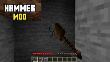 Minner Hammer Minecraft Mod capture d'écran 1