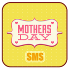 mother's day sms love mom 2022 icône