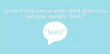 Conversa de vídeo aleatória - See U