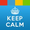 Keep Calm for Android