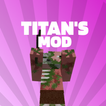 Titans Mod for Minecraft PE