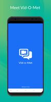 Vid-O-Met - Video Conferencing App Affiche