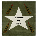 Shoot or Die APK