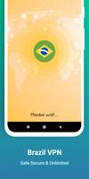 Brazil VPN: Unlimited & Secure Plakat