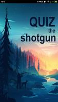 Quiz Shotgun poster