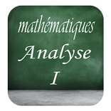 Maths : Cours d’analyse I
