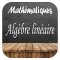 Maths: cours algebre lineaires