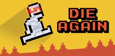 Die Again: Troll Game Ever