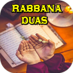 rabbaana duaas