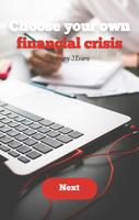 Financial Crisis Affiche