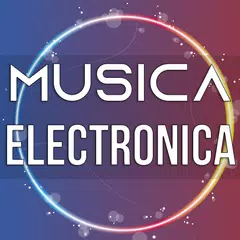 Música Electrónica アプリダウンロード