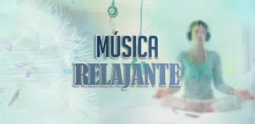 Música Relajante