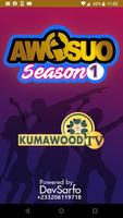 Awosuo - Kumawood Multimedia (Official App) Cartaz