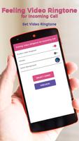Feeling Video Ringtone for Incoming Call ảnh chụp màn hình 3