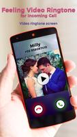 Feeling Video Ringtone for Incoming Call Affiche