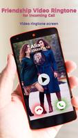 Friendship Video Ringtone for Incoming Call Affiche