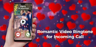 Romantic Video Ringtone for Incoming Call
