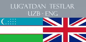 Uzbek Ingliz tili lug'at testl