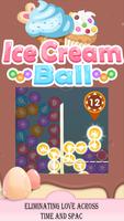Ice Cream Ball تصوير الشاشة 2