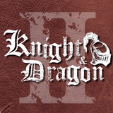 Knight and Dragon II