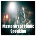Master Art of Public Speaking