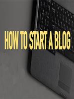 How to start a blog Affiche