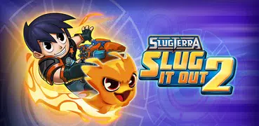 Slugterrâneo: Slug it Out 2