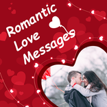 Romantic Messages and Captions