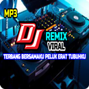 DJ Terbang Bersamaku Peluk Erat Tubuhku Viral APK