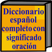 Diccionario español completo s