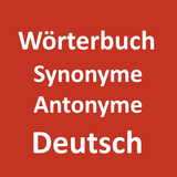 Wörterbuch Synonyme und Antony