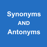 Dictionary Synonyms & Antonyms
