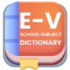 E-V School Subjects Dictionary icône