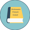Dictionnaire Français Gratuit