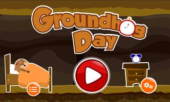 GroundHog Day ポスター