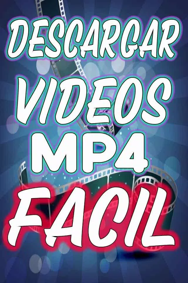 Bajar Videos MP4 Gratis Y Rapido Guide Fácil MP3 APK voor Android Download