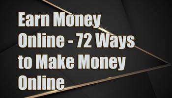Earn Money Online - 72 Ways to Make Money Online capture d'écran 1