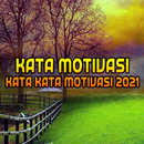 Kata Motivasi Kata Kata Motivasi 2021 APK