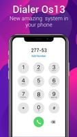 Phone Dialer style OS capture d'écran 1