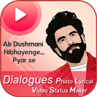 Bollywood Dialog Photo Lyrical Video Status Maker icono