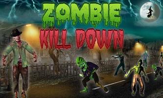 Zombie Kill Down Affiche