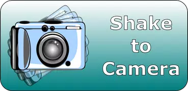 Shake Camera