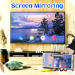 Screen Mirroring For All TV