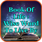 Book Of Life : Wise Word To Live By icon