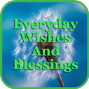 Everyday Wishes And Blessings APK