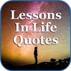 Lessons In Life Quotes icône